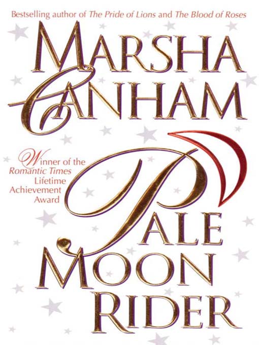 Title details for Pale Moon Rider by Marsha Canham - Available